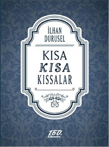 Kısa Kısa Kıssalar