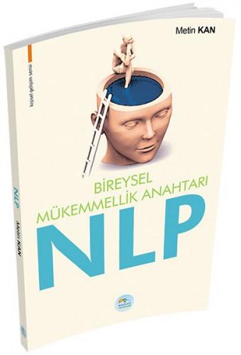 Kişisel Gelişim Serisi - Bireysel Mükemmellik Anahtarı NLP