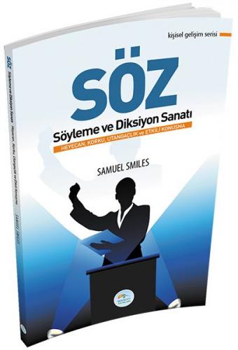 Kişisel Gelişim Serisi - Söz Söyleme ve Diksiyon Sanatı