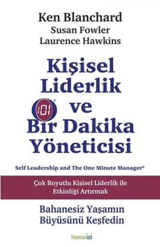 Kişisel Liderlik ve Bir Dakika Yöneticisi Çok Boyutlu Kişisel Liderlik