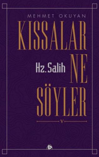 Kıssalar Ne Söyler Hz. Salih