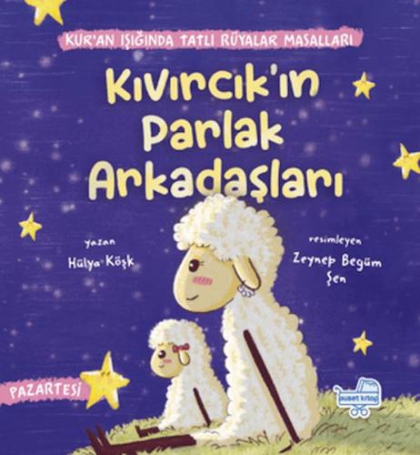 Kıvırcık’ın Parlak Arkadaşları