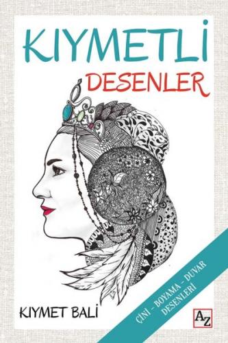 Kıymetli Desenler - (Çini-Boyama-Duvar Desenleri)