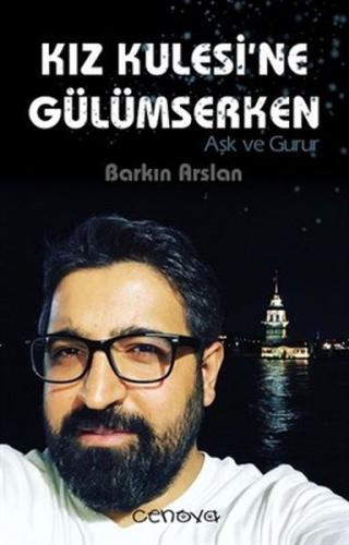 Kız Kulesine Gülümserken