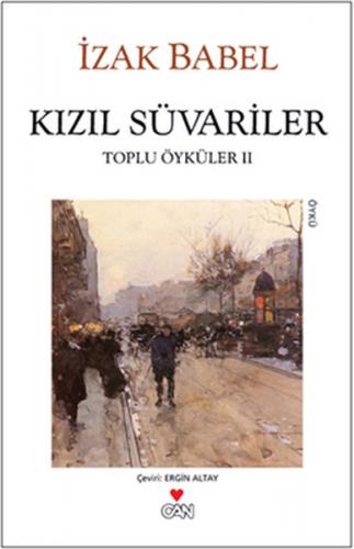 Kızıl Süvariler / Toplu Öyküleri II