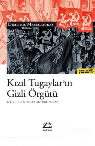 Kızıl Tugaylar’ın Gizli Örgütü