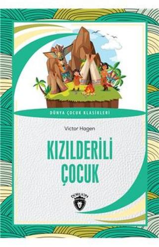 Kızılderili Çocuk - Dünya Çocuk Klasikleri