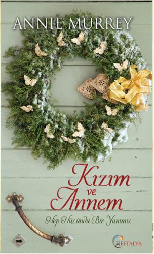 Kızım ve Annem