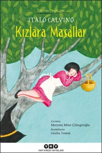 Kızlara Masallar - İtalyan Masalları