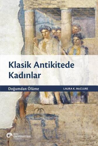 Klasik Antikitede Kadınlar