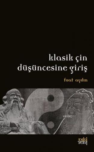 Klasik Çin Düşüncesine Giriş