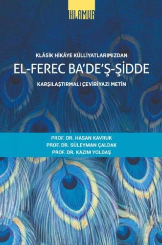 Klâsik Hikâye Külliyatlarımızdan el-Ferec Ba'de'ş-Şidde Karşılaştırmal