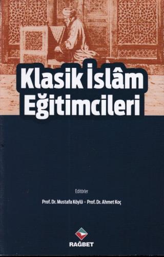 Klasik İslam Eğitimcileri