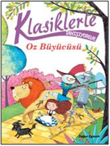 Klasiklerle Tanışıyorum - Oz Büyücüsü