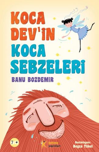 Koca Dev'in Koca Sebzeleri