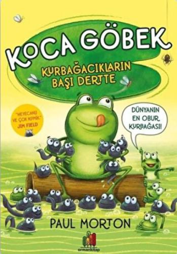 Koca Göbek Kurbağacıkların Başı Dertte