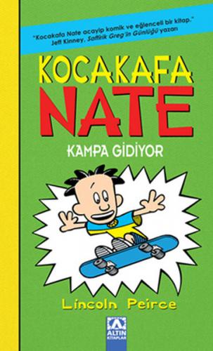 Kocakafa Nate 03 - Kampa Gidiyor