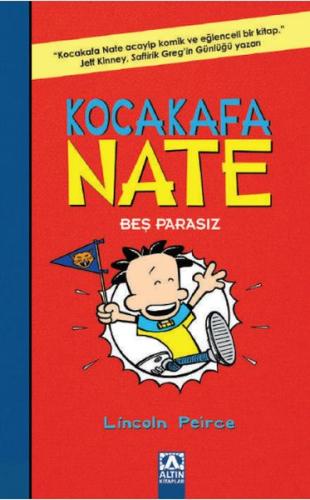 Kocakafa Nate 04 - Beş Parasız