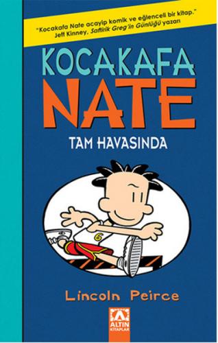 Kocakafa Nate 06 - Tam Havasında