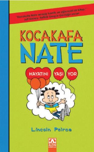 Kocakafa Nate 07 - Hayatını Yaşıyor