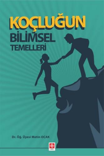 Koçluğun Bilimsel Temelleri