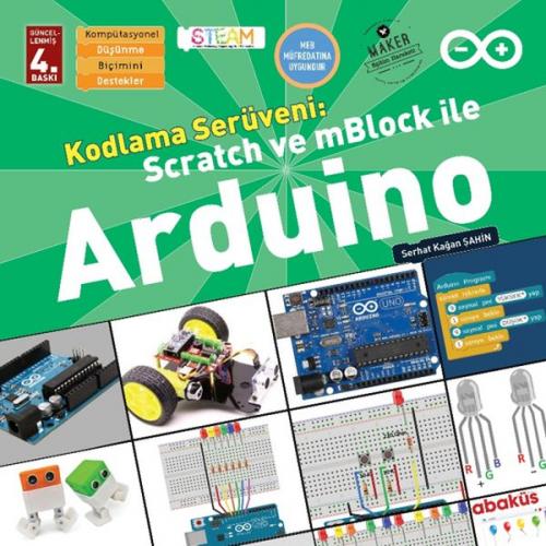 Kodlama Serüveni: Scratch ve mBlock ile Arduino