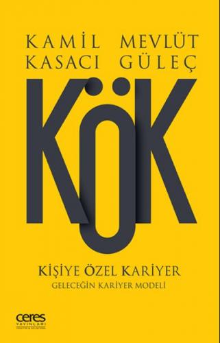 KÖK - Kişiye Özel Kariyer