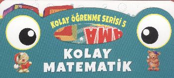 Kolay Öğrenme Serisi 5 - Kolay Matematik Toplama