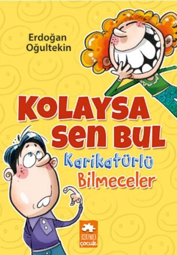 Kolaysa Sen Bul