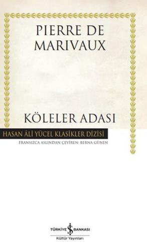 Köleler Adası - Hasan Ali Yücel Klasikleri (Ciltli)