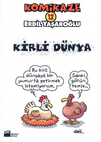 Komikaze 12 Kirli Dünya