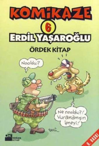 Komikaze 6 / Ördek Kitap