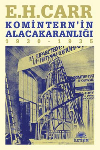 Komintern'in Alacakaranlığı (1930-1935)