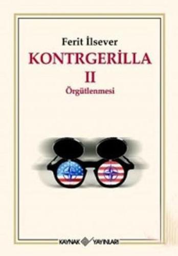 Kontrgerilla 2 Örgütlenmesi