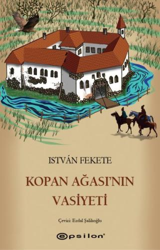 Kopan Ağası’nın Vasiyeti