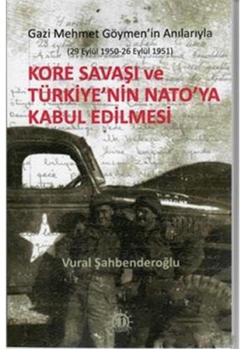 Kore Savaşı ve Türkiye’nin Nato’ya Girişi