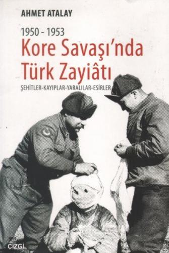 Kore Savaşında Türk Zayiatı (1950 - 1953)