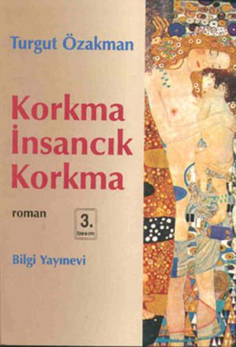 Korkma İnsancık Korkma