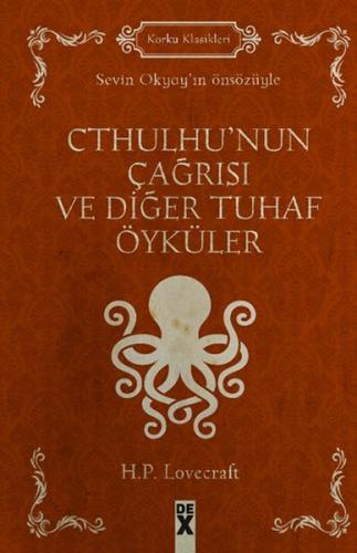 Korku Klasikleri - Cthulhu'nun Çağrısı ve Diğer Tuhaf Öyküler