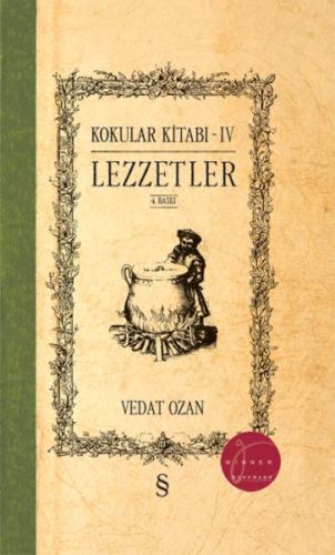 Korkular Kitabı - IV Lezzetler