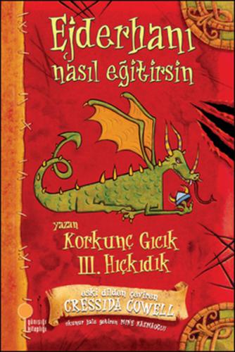 Korkunç Gıcık III. Hıçkıdık - Ejderhanı Nasıl Eğitirsin