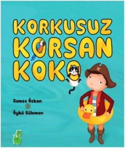 Korkusuz Korsan - Koko