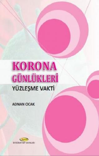 Korona Günlükleri - Yüzleşme Vakti