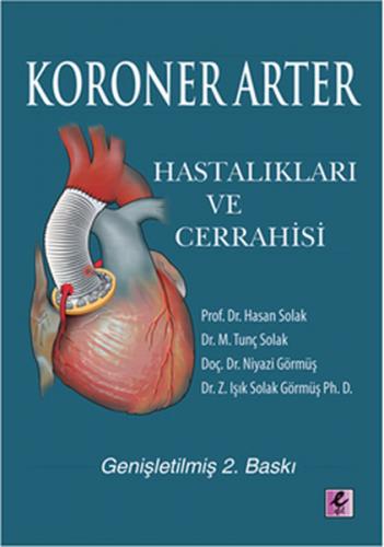 Koroner Arter Hastalıkları ve Cerrahisi