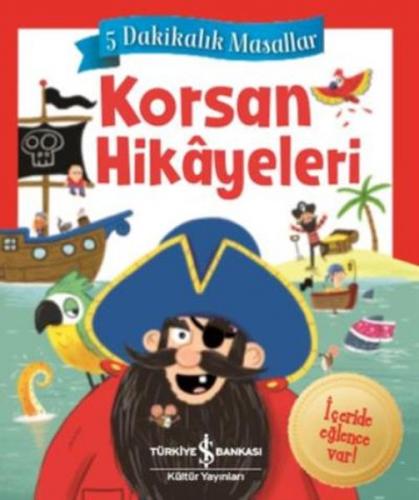 Korsan Hikayeleri - 5 Dakikalık Masallar (Ciltli)