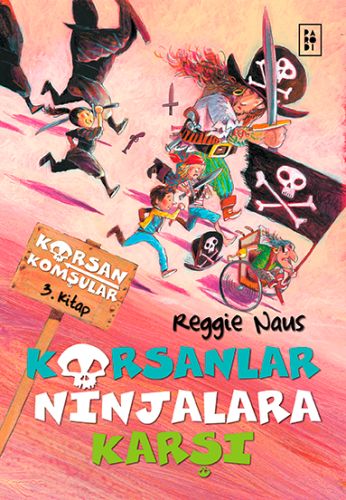 Korsan Komşular 3 - Korsanlar Ninjalara Karşı