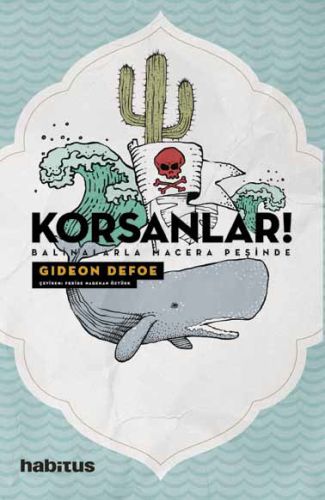 Korsanlar! - Balinalarla Macera Peşinde