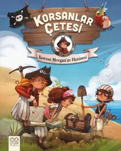 Korsanlar Çetesi / Korsan Morgan'ın Hazinesi