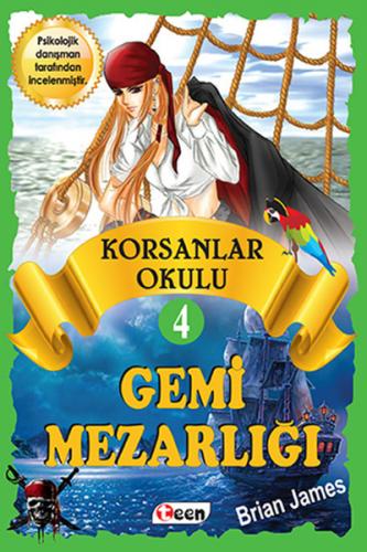 Korsanlar Okulu 4 - Gemi Mezarlığı