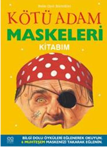 Kötü Adam Maskeleri Kitabım